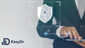 Blog - Saiba mais sobre a LGPD - Easy Dr